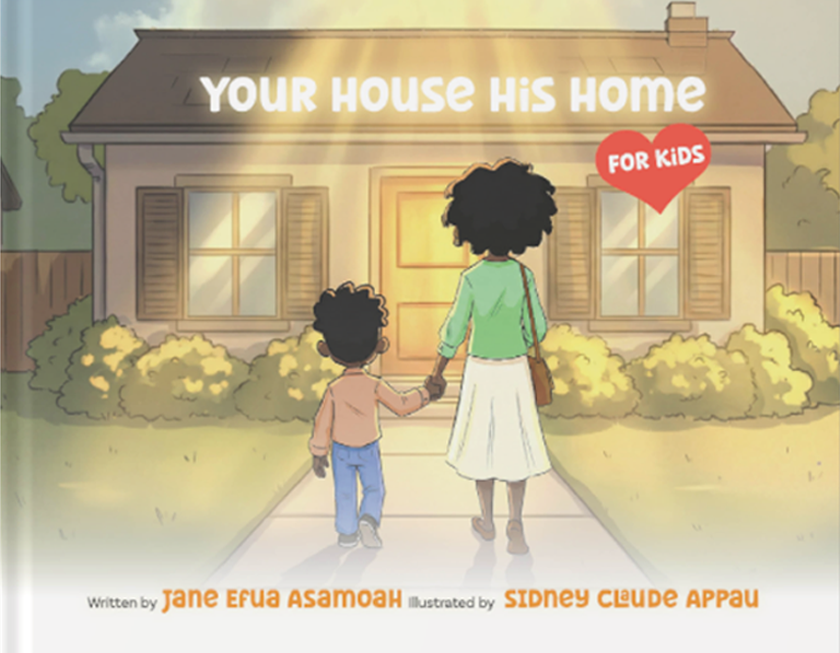 Your House, His Home - Kids Edition *Pre-Order*